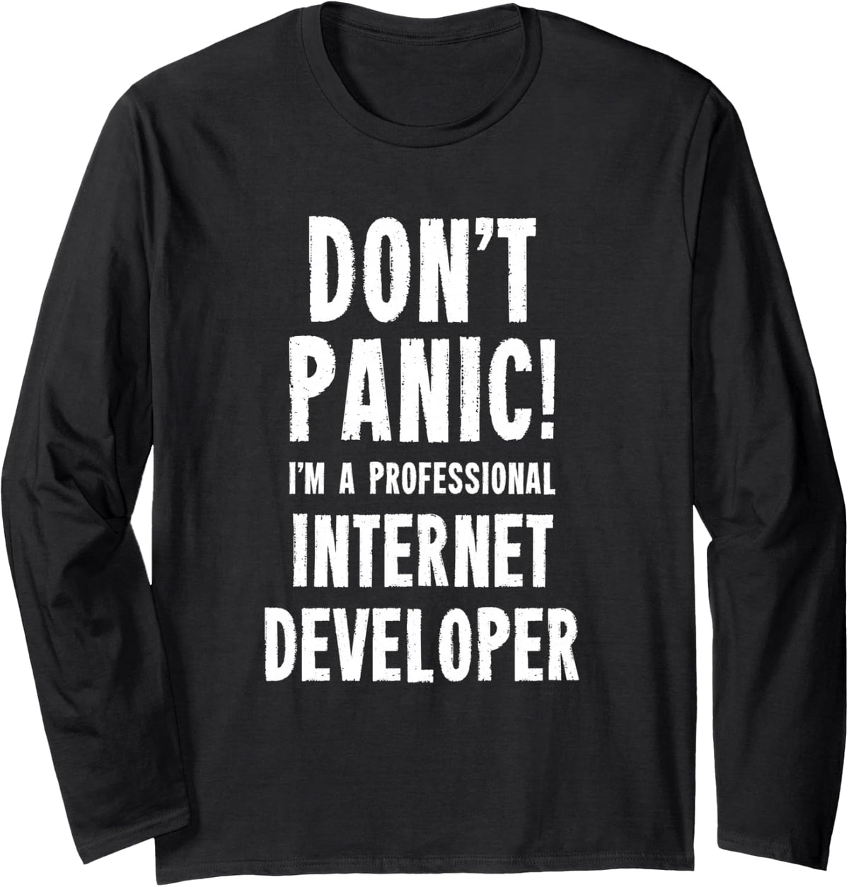 Internet Developer Long Sleeve T-Shirt - Adult Unisex Black