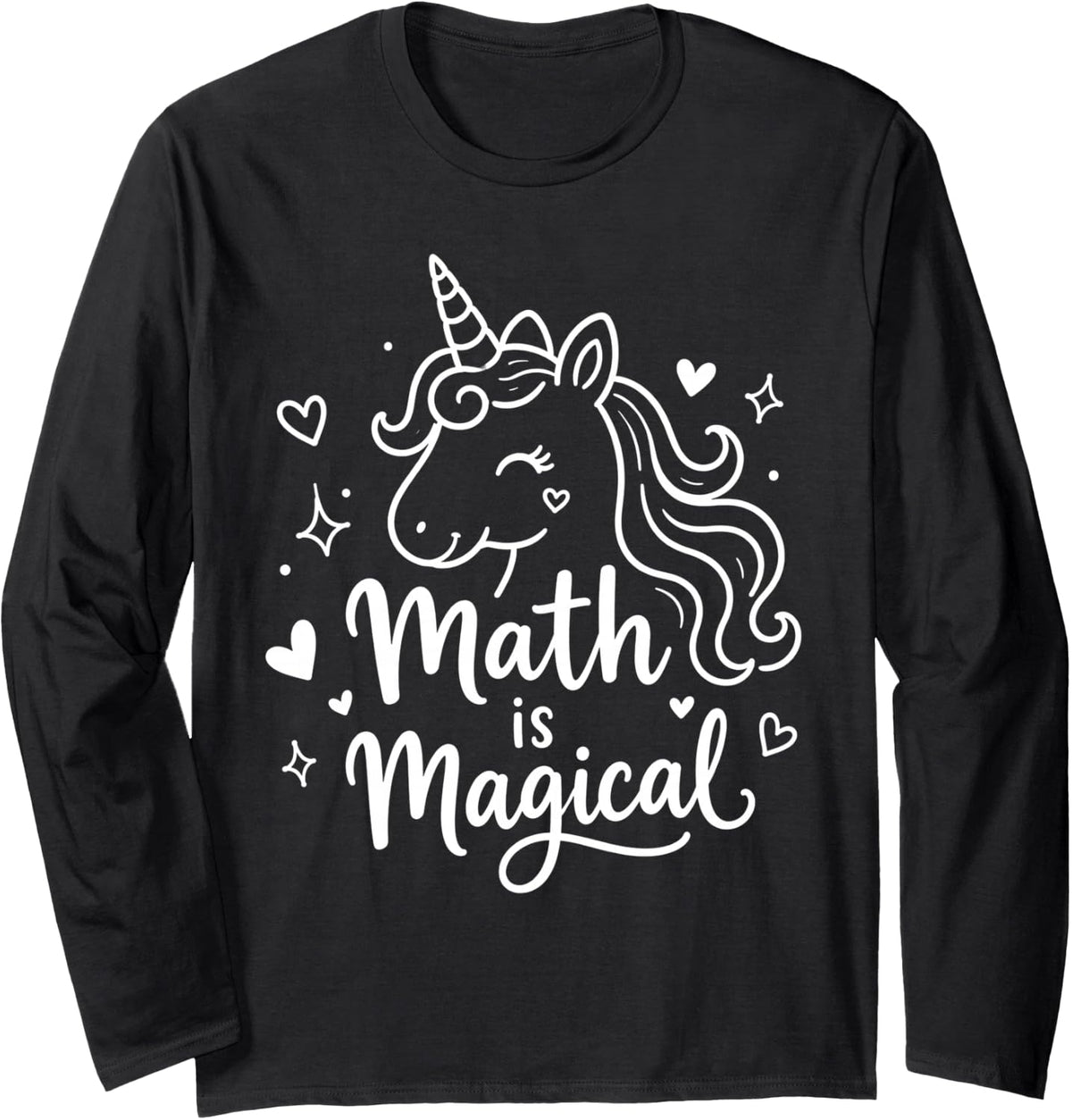 Math Lover Teacher Mathematics Unicorn Math is Magical Long Sleeve T-Shirt - Adult Unisex Black