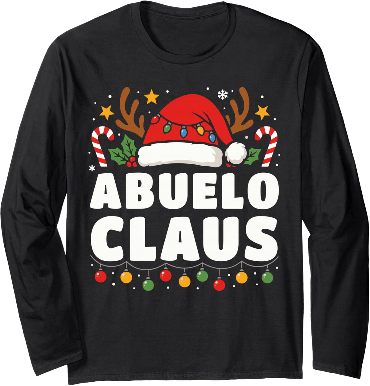 Abuelo Claus Funny Matching Family Christmas Xmas Long Sleeve T-Shirt - Adult Unisex Black