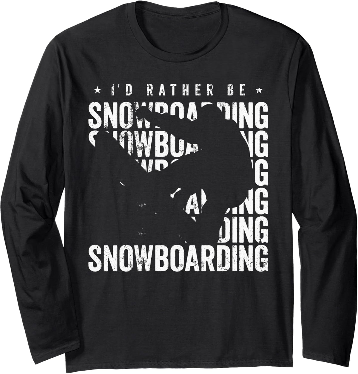 I'd Rather Be Snowboarding Long Sleeve T-Shirt - Adult Unisex Black