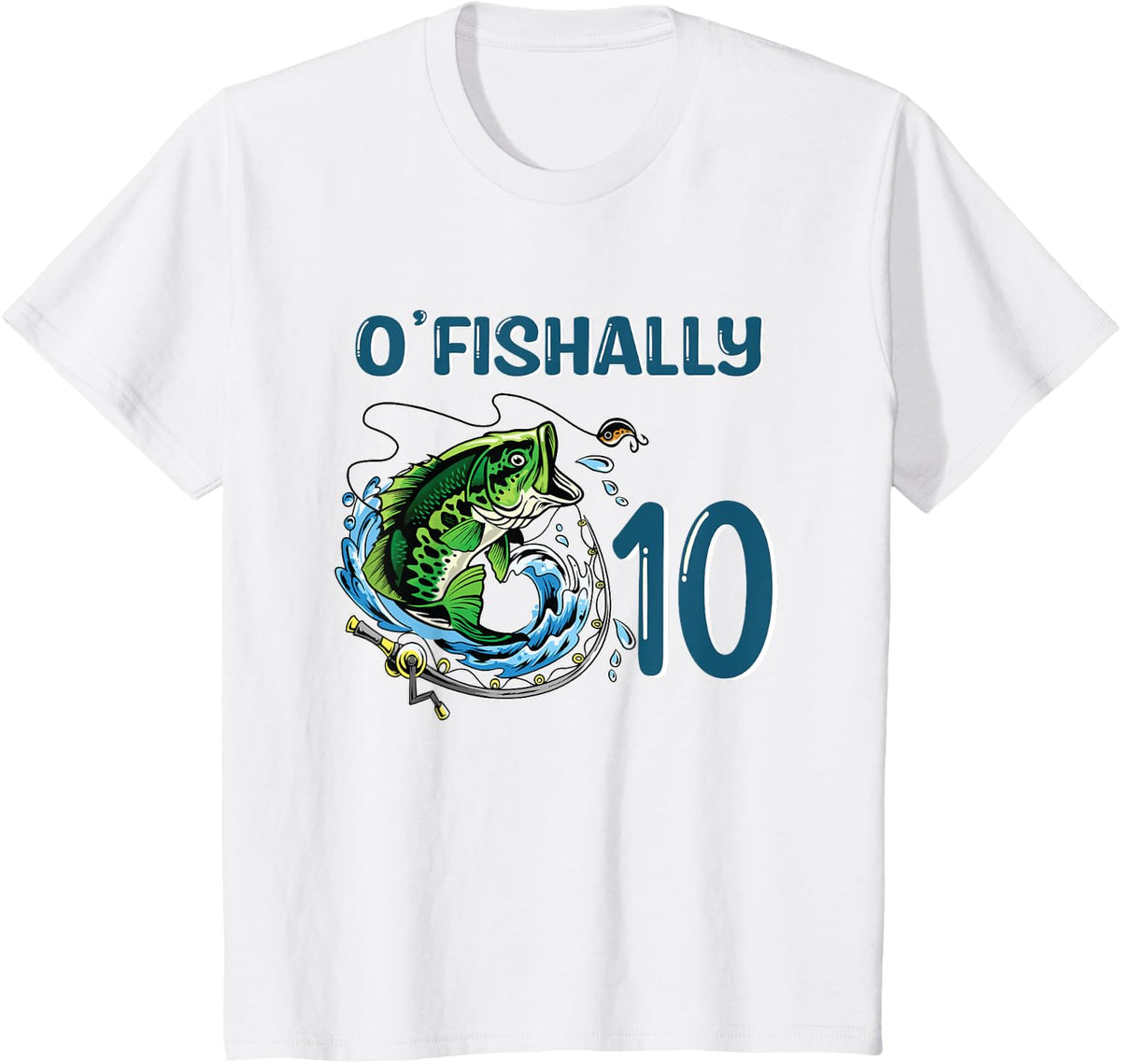 O-Fishally 10 Years Old Fisherman 10th Birthday Fishing T-Shirt - White