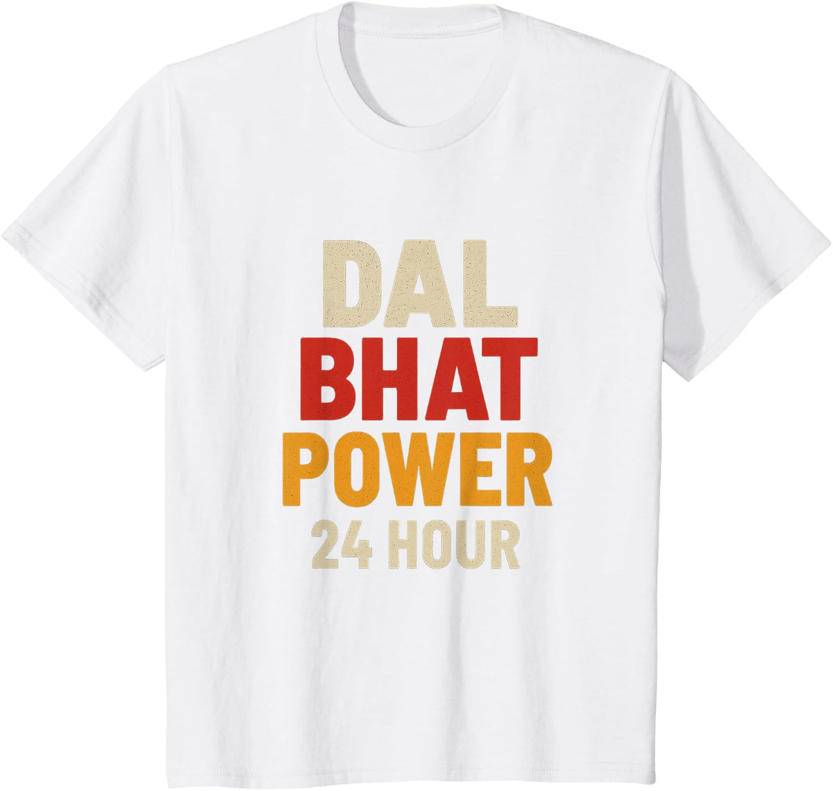 Dal Bhat Power 24 Hour Nepal Trekking Design T-Shirt - White