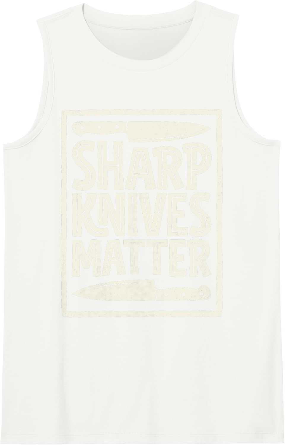 Sharp Knives Matter Funny Chef Cooking Kitchen Restaurant Sleeveless Tank Top - White
