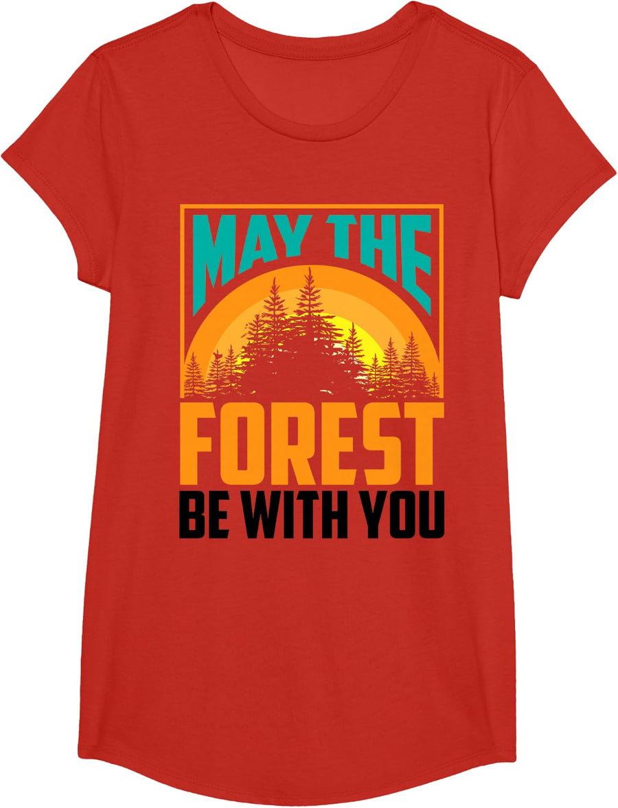 May The Forest Be with You Shirt | Nature Lovers Funny Gift T-Shirt - Girls Red