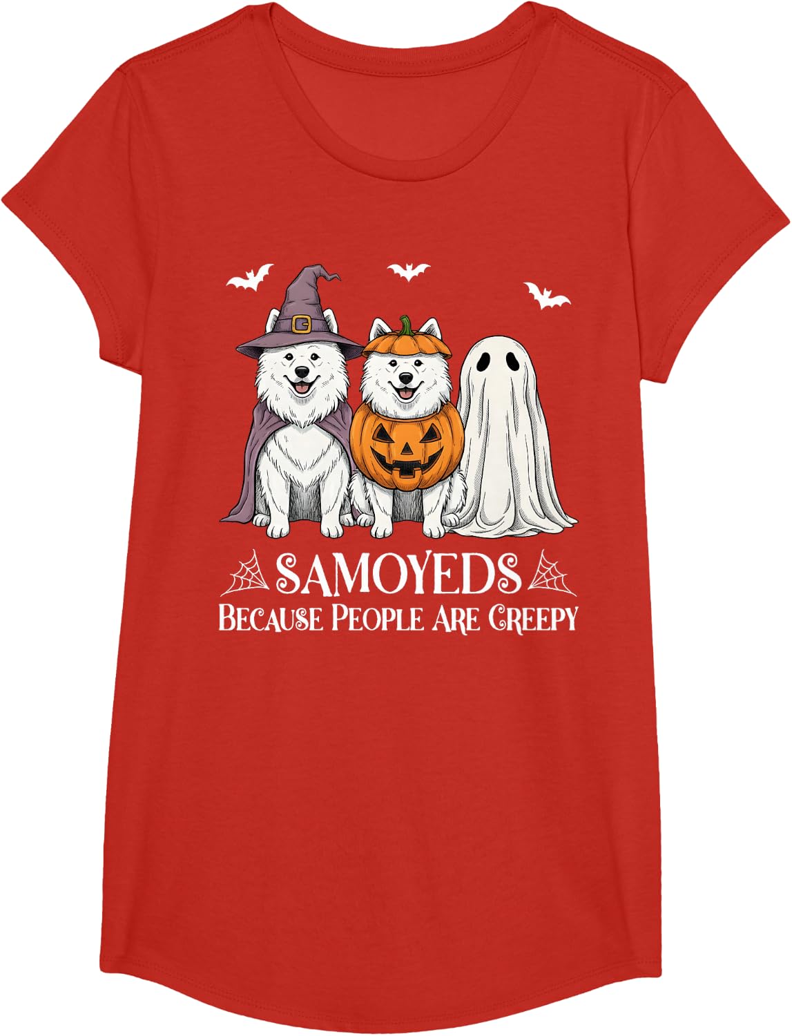 Samoyeds Because People are Creepy Halloween Samoyed Dog T-Shirt - Girls Red
