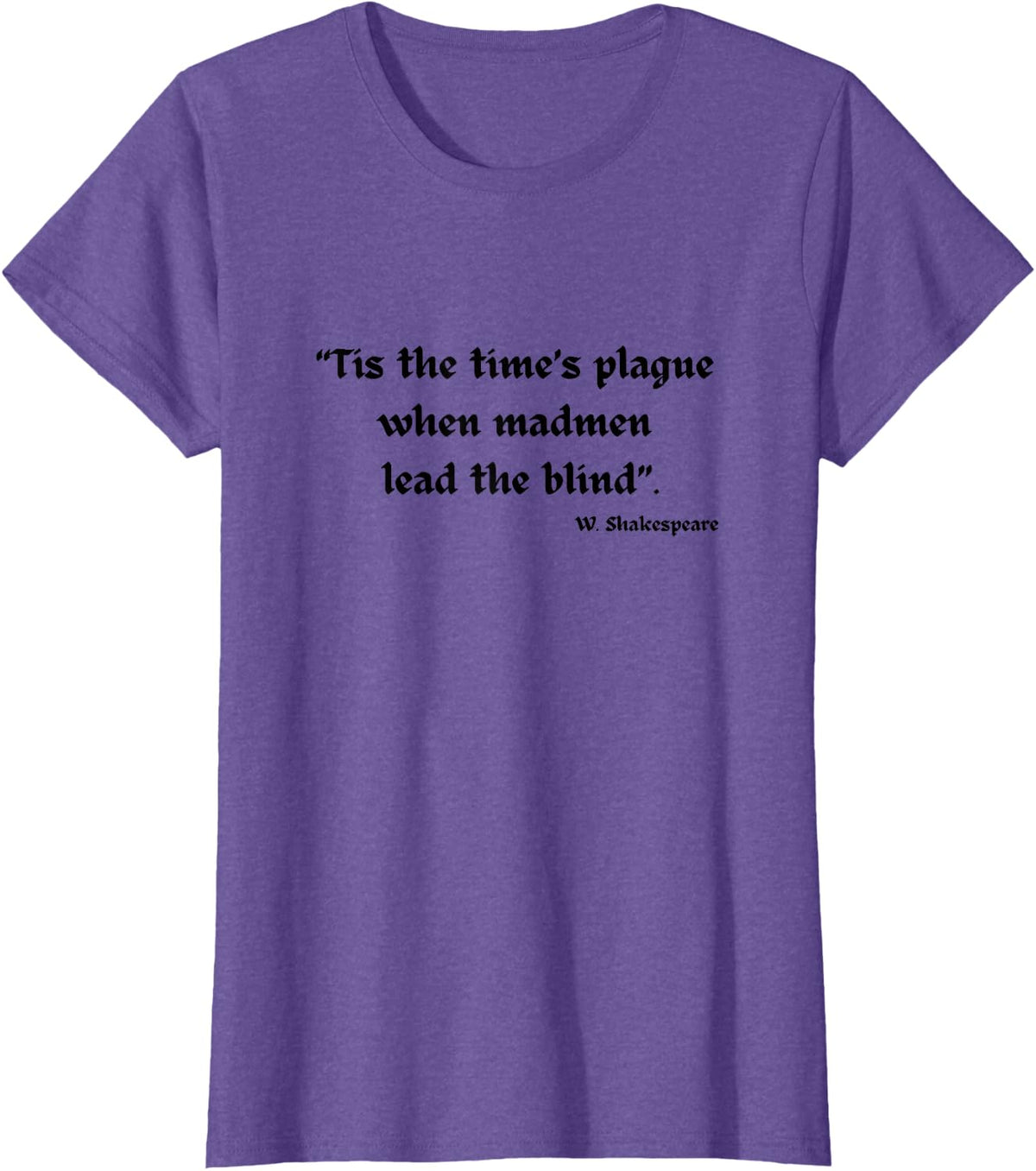 Shakespeare's Quotes T-Shirt - Purple Heather