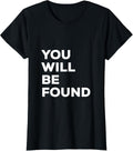 You Will Be Found - Broadway Lover T-Shirt - Black