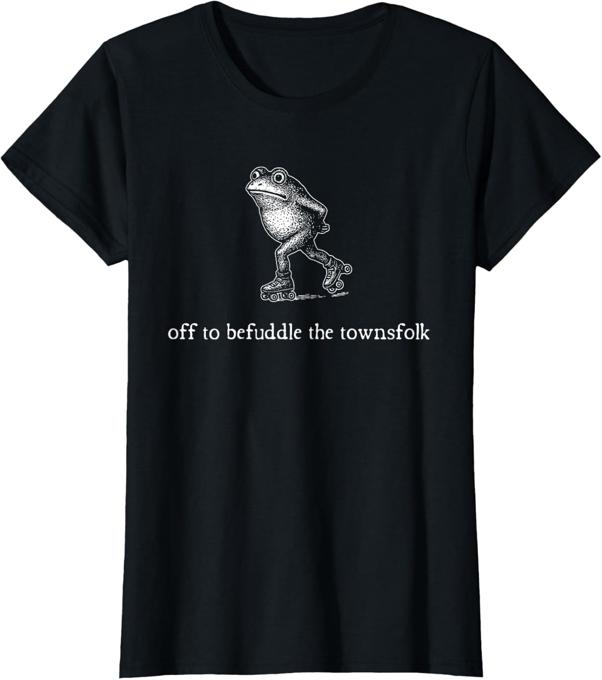 Off to Befuddle the Townsfolk, Funny Rollerblading Frog Meme T-Shirt - Black