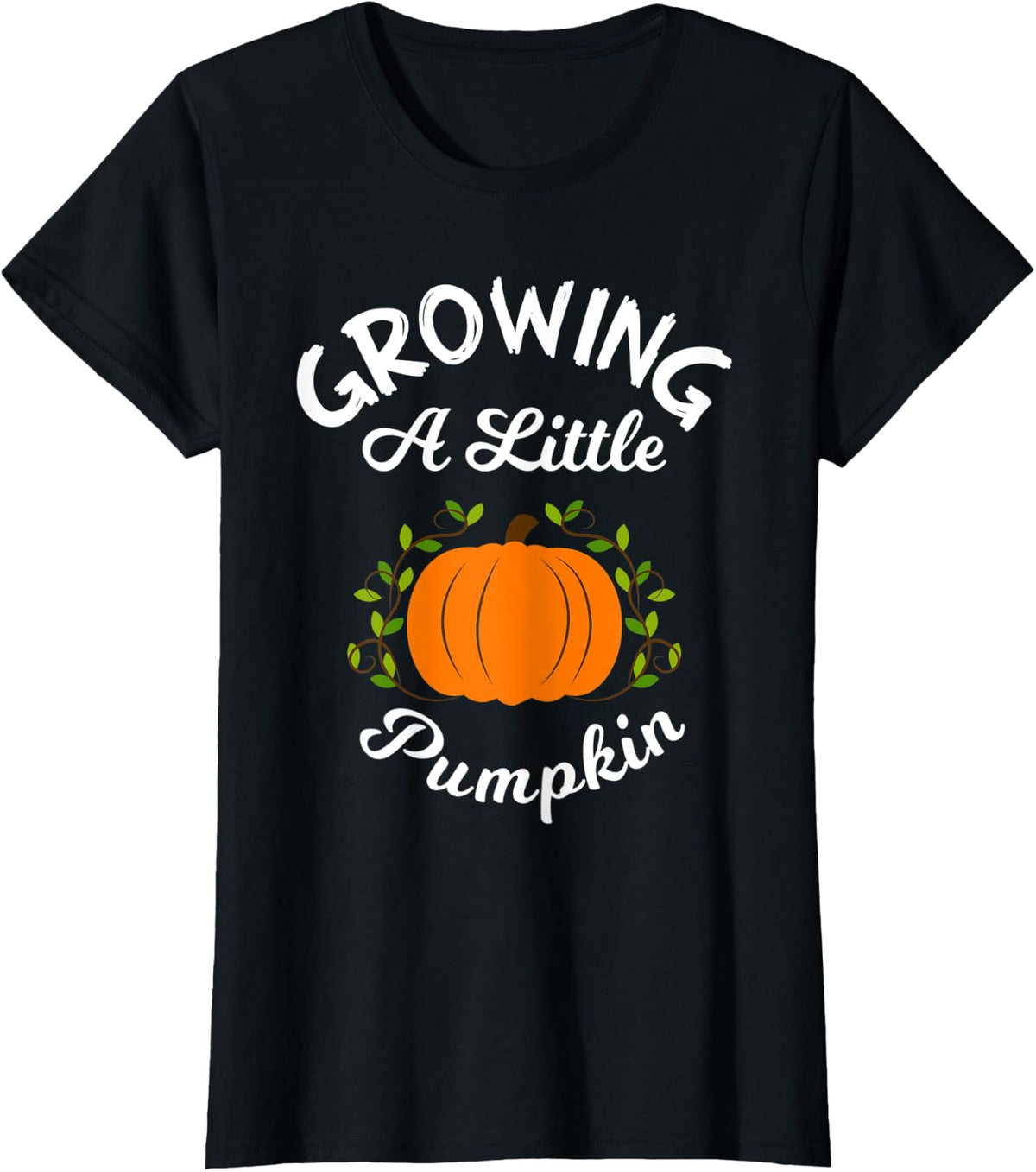 Growing A little Pumpkin Funny Thanksgiving Pregnancy T-Shirt - Black