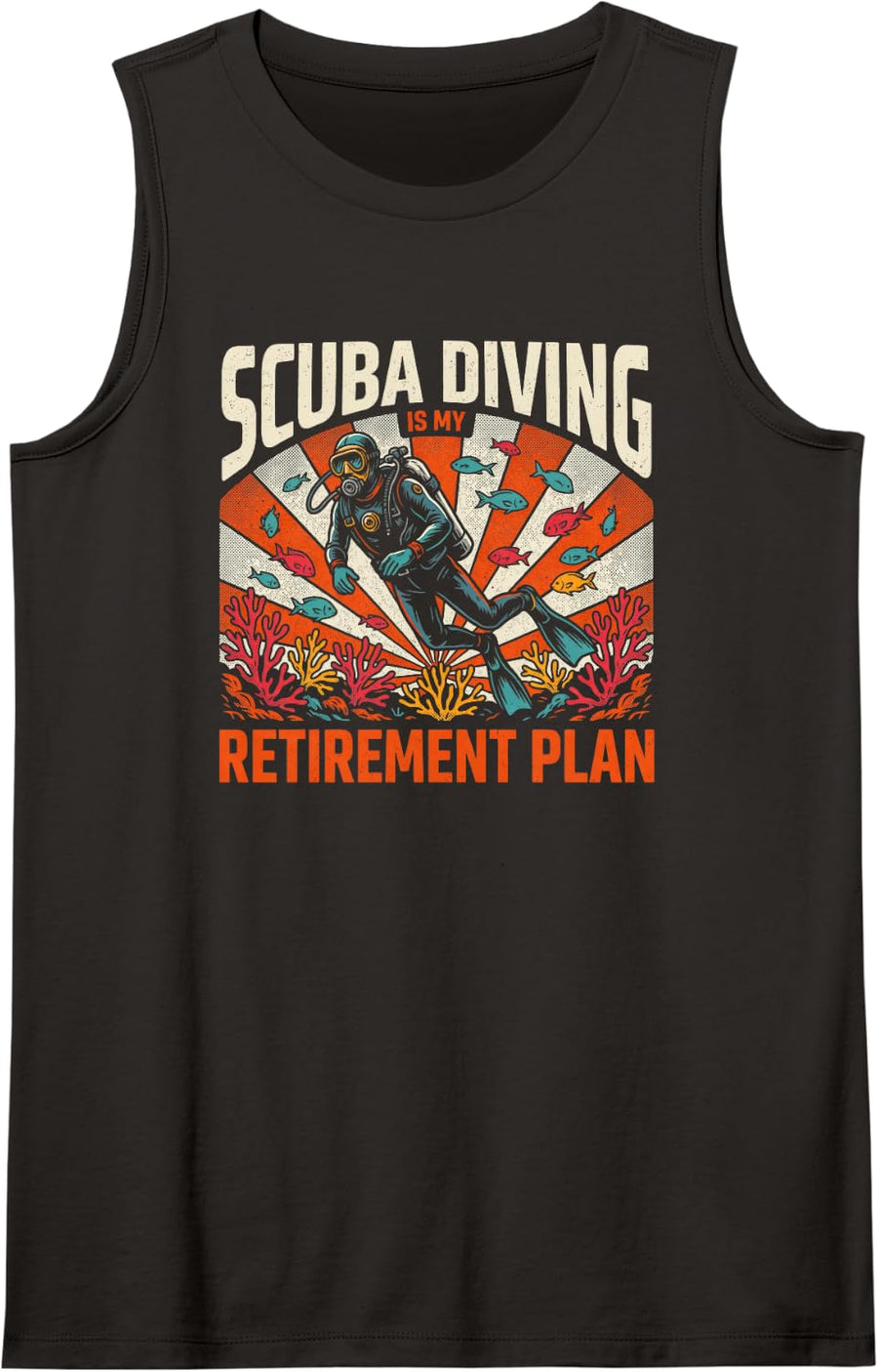 Scuba Diving Retirement Plan, Fun Deep Sea Adventure Lover Sleeveless Tank Top - Black