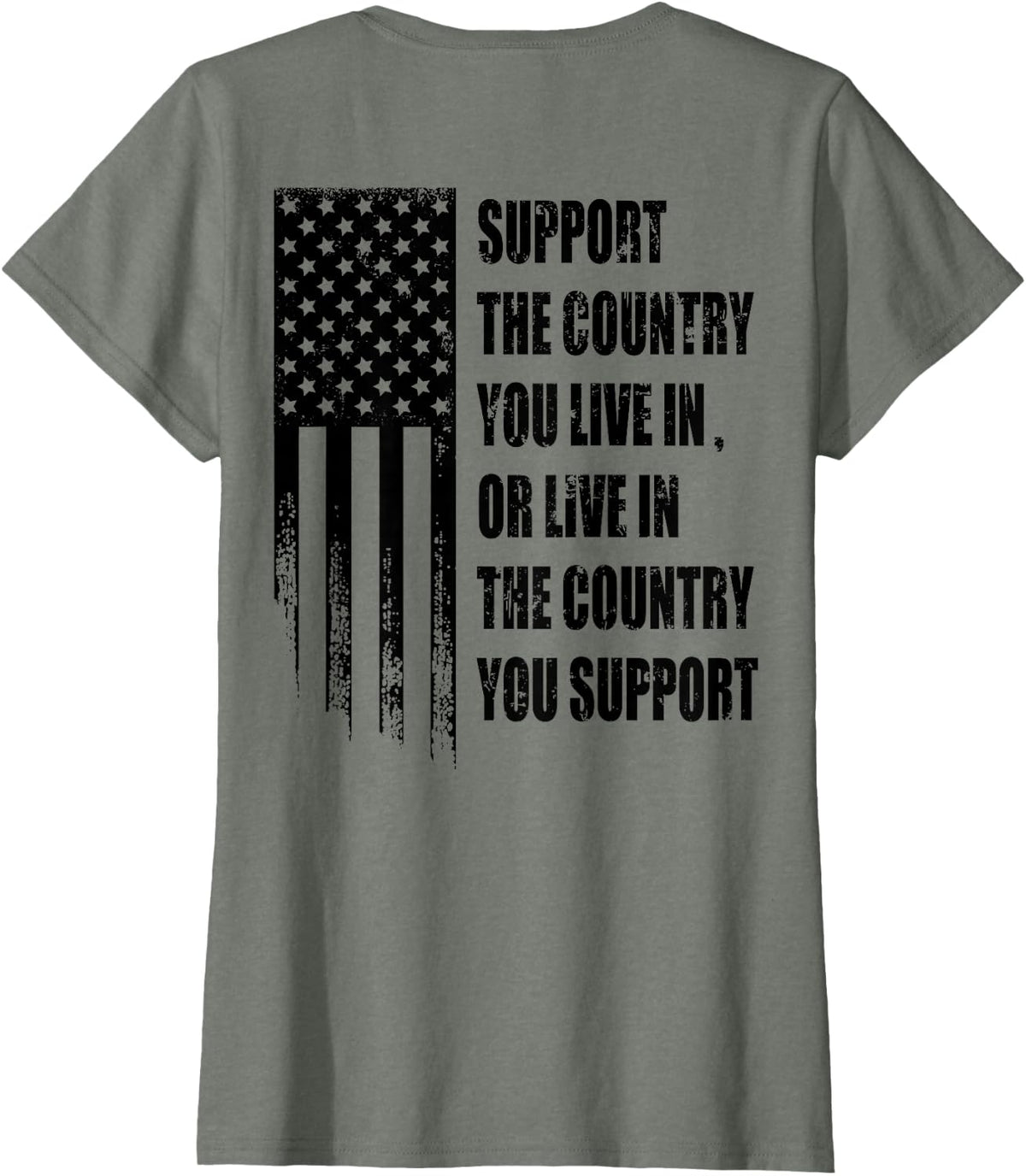 Support The Country You Live in USA American Flag (on Back) T-Shirt - Olive Heather