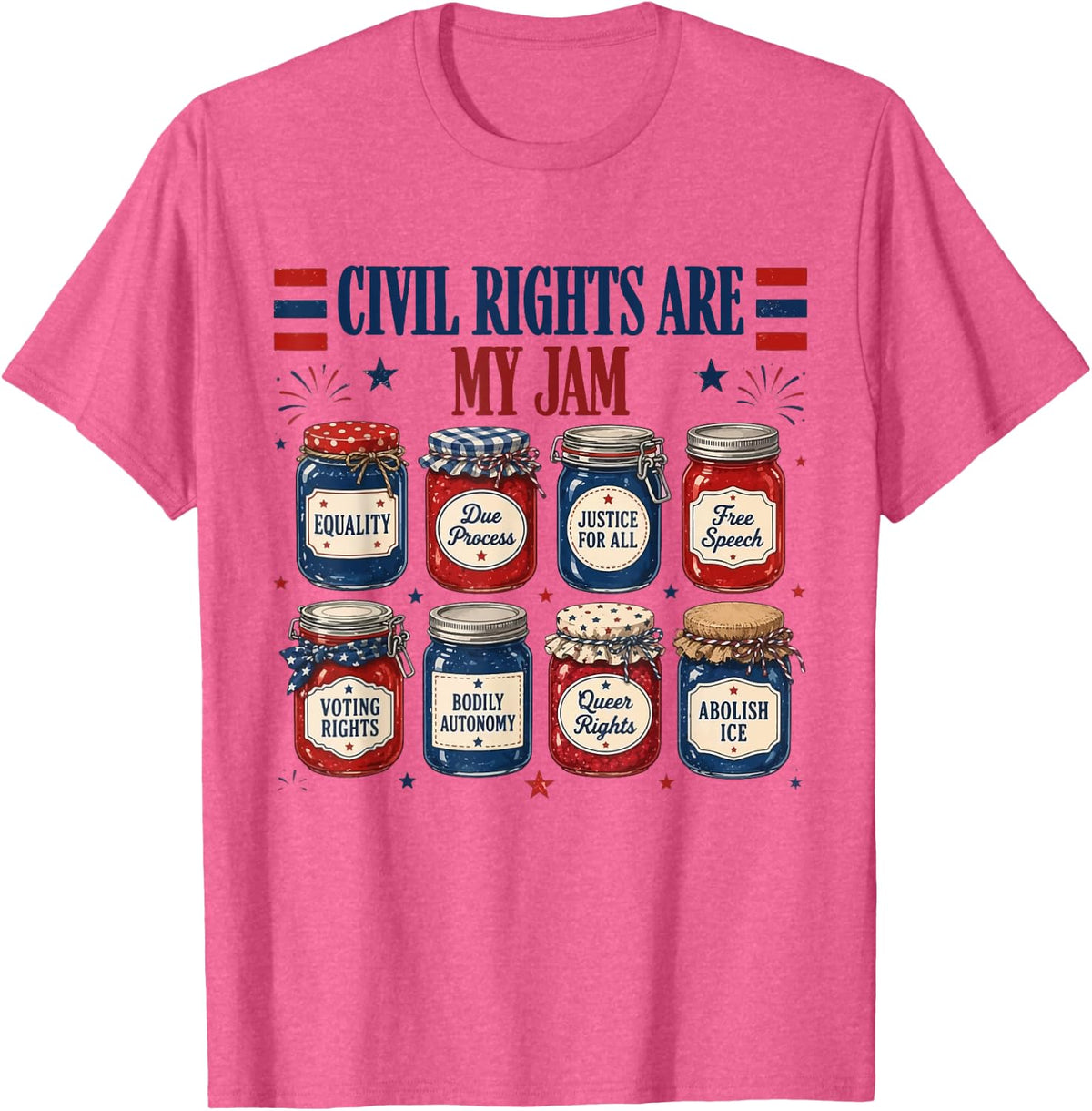 Retro Civil Rights are My Jam Patriotic Funny 4th of July T-Shirt - Pink Heather