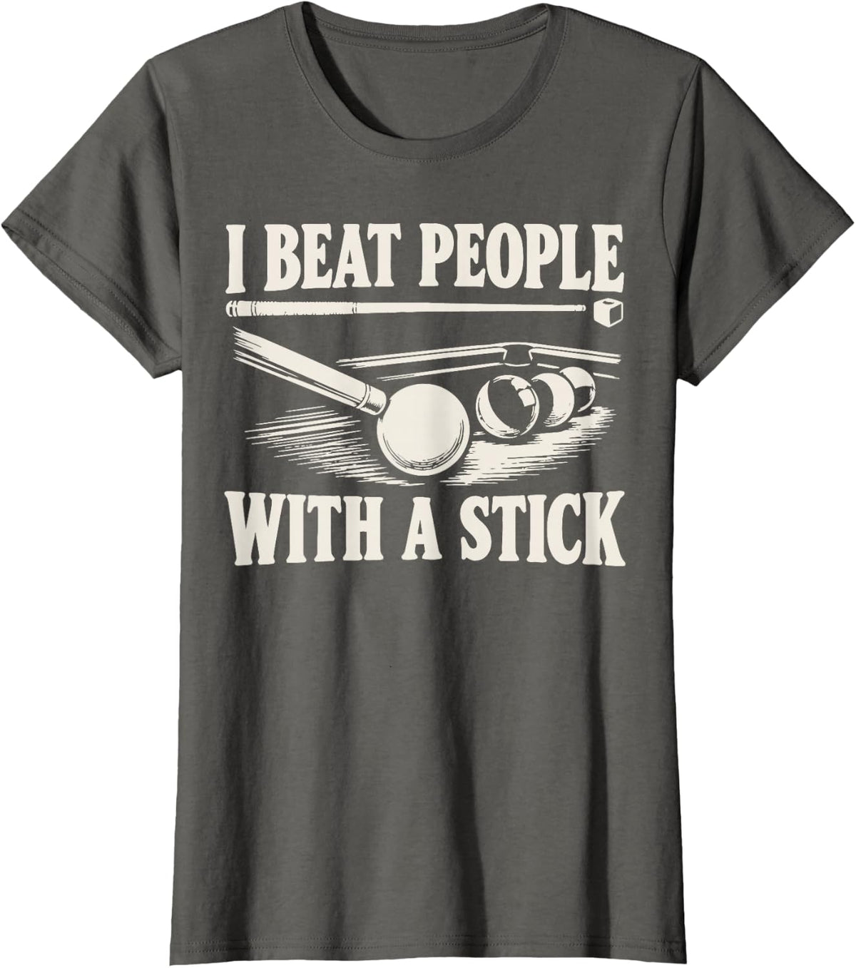 Hilarious Billiards Pool Player T-Shirt - Asphalt Grey
