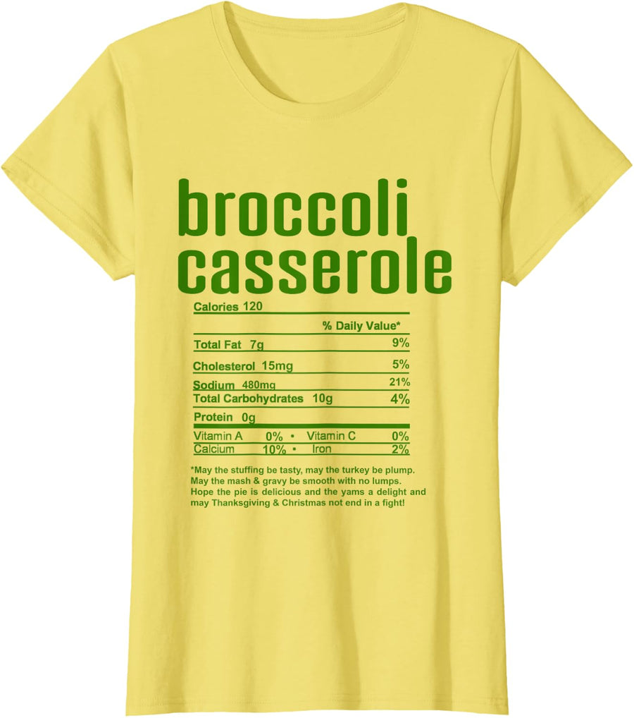 Thanksgiving Christmas Broccoli Casserole Nutritional Facts T-Shirt - Lemon Yellow