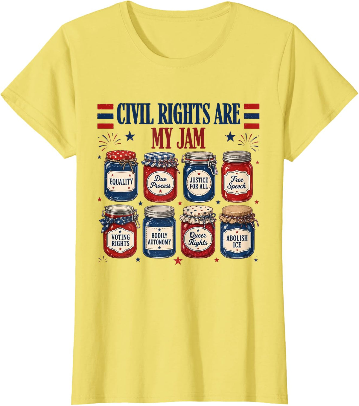Retro Civil Rights are My Jam Patriotic Funny 4th of July T-Shirt - Lemon Yellow