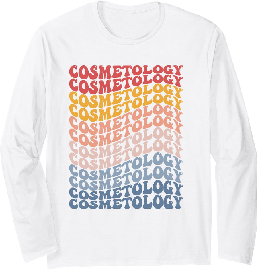 Cosmetology Cosmetologist Beautician Groovy Long Sleeve T-Shirt - Adult Unisex White