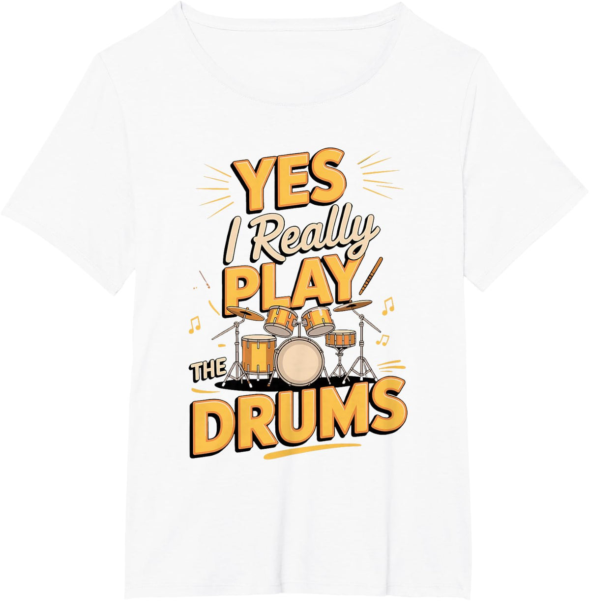 Yes I Really Play the Drums Drummer Percussion T-Shirt - White