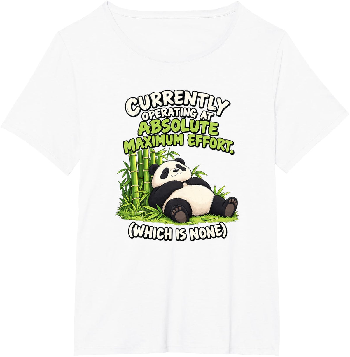 Panda Relaxation and Everyday Sarcasm T-Shirt - White