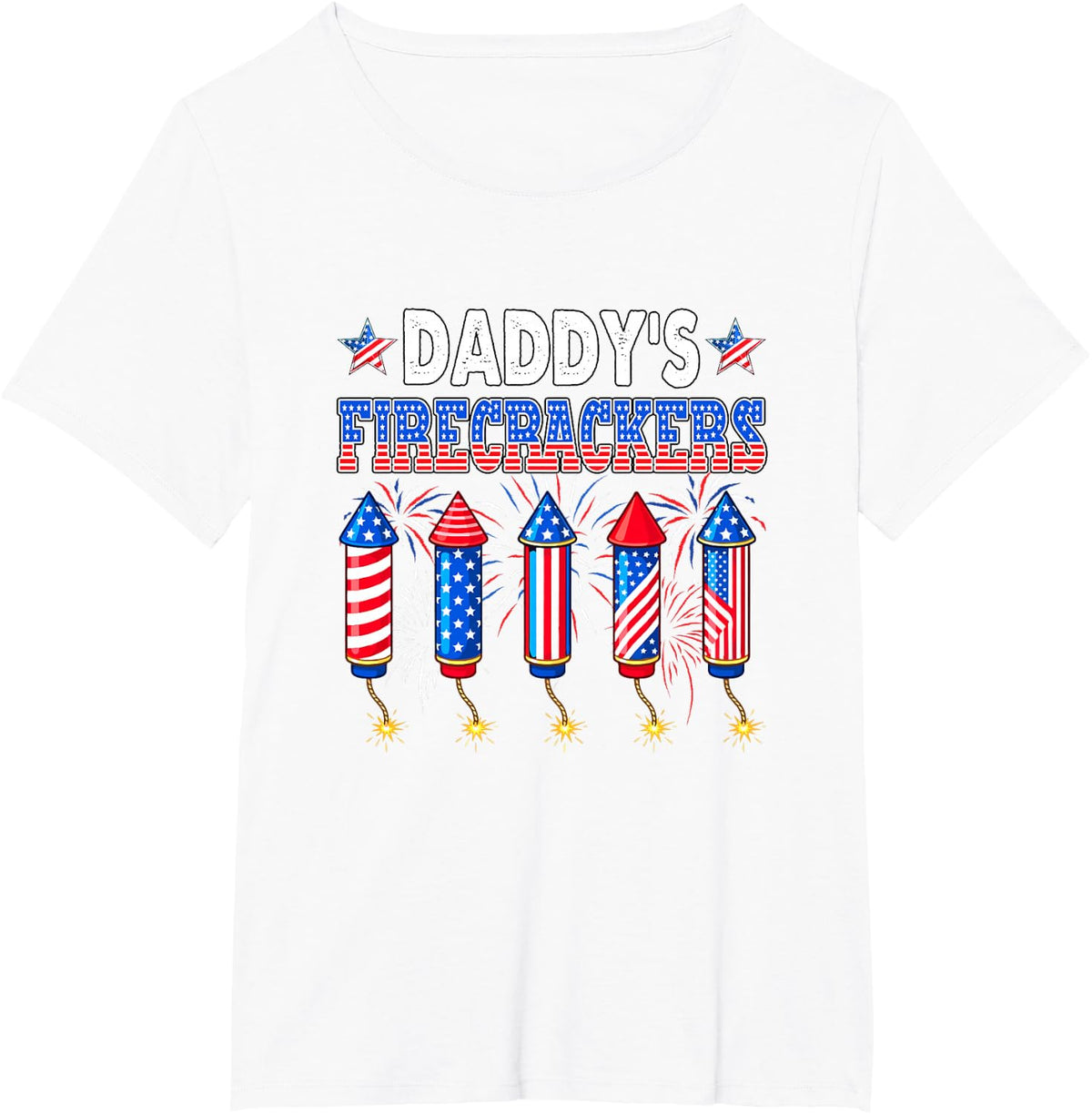 Daddy's Firecrackers 4th of July US Flag Fireworks Patriotic T-Shirt - White