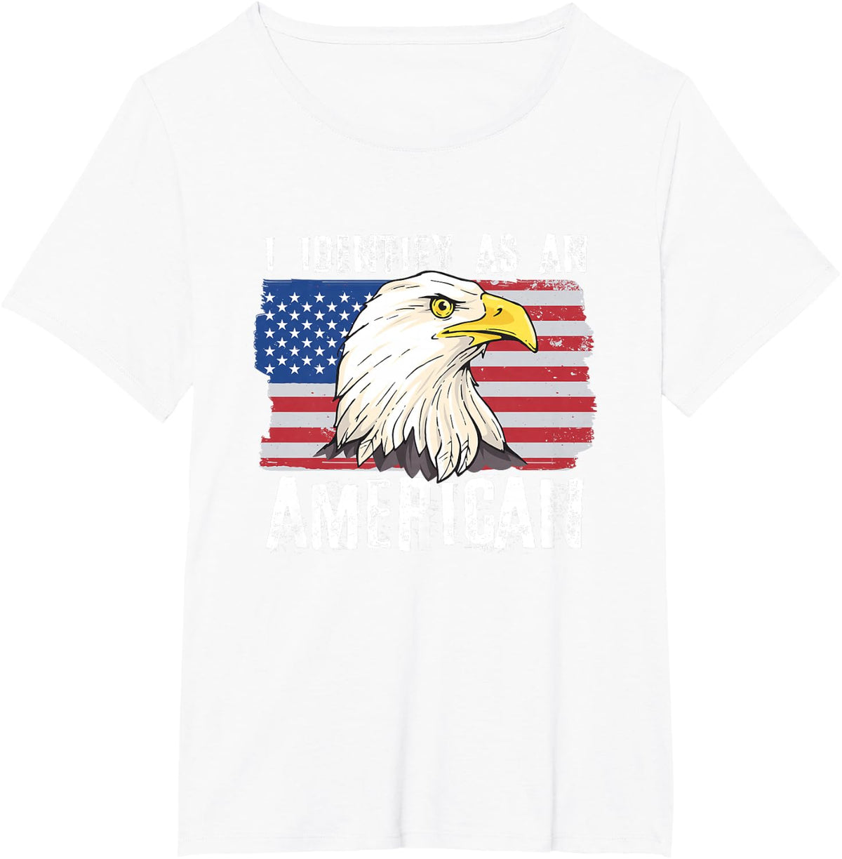 I Identify As An American Proud US American T-Shirt - White