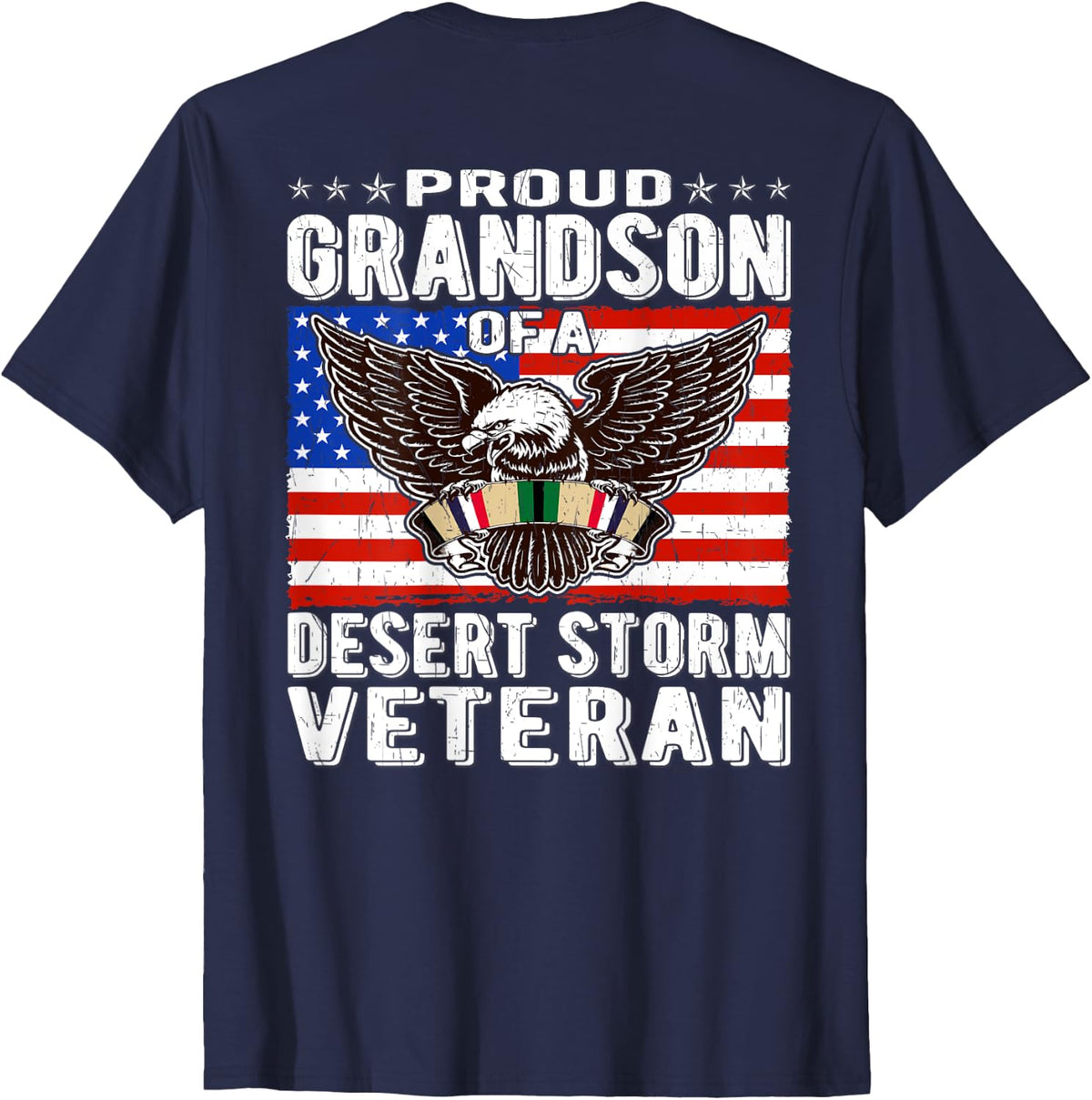 Proud Grandson Of Desert Storm Veteran Persian Gulf War Vet T-Shirt - Navy Blue