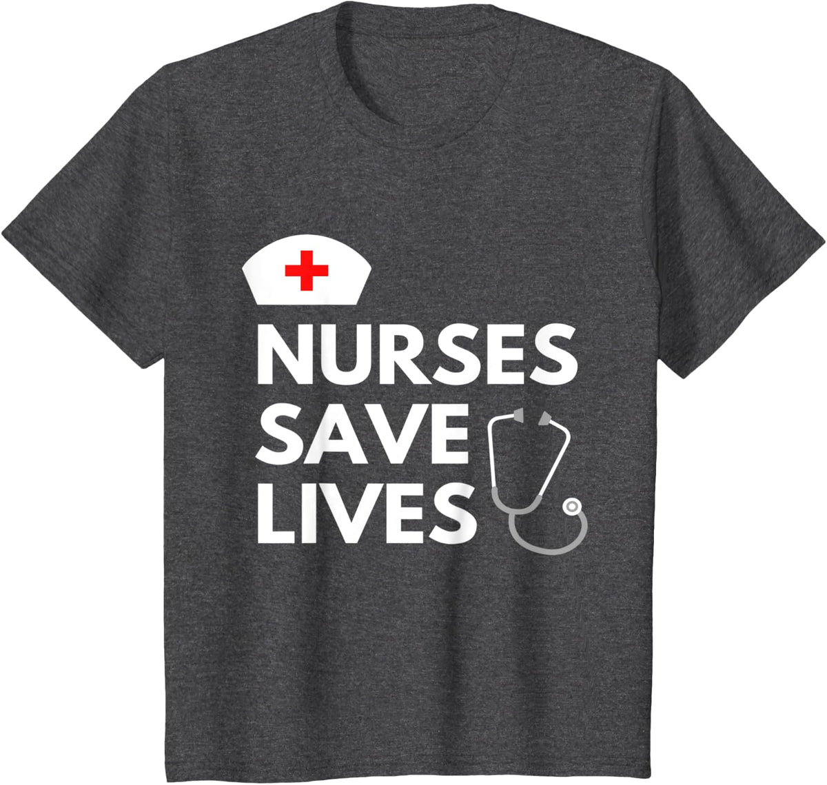 Nurses save lives T-Shirt - Dark Heather Grey