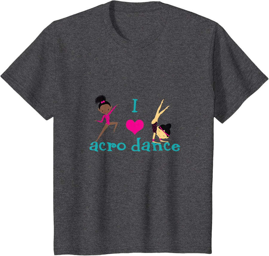 I love Acro Dance T-Shirt - Dark Heather Grey