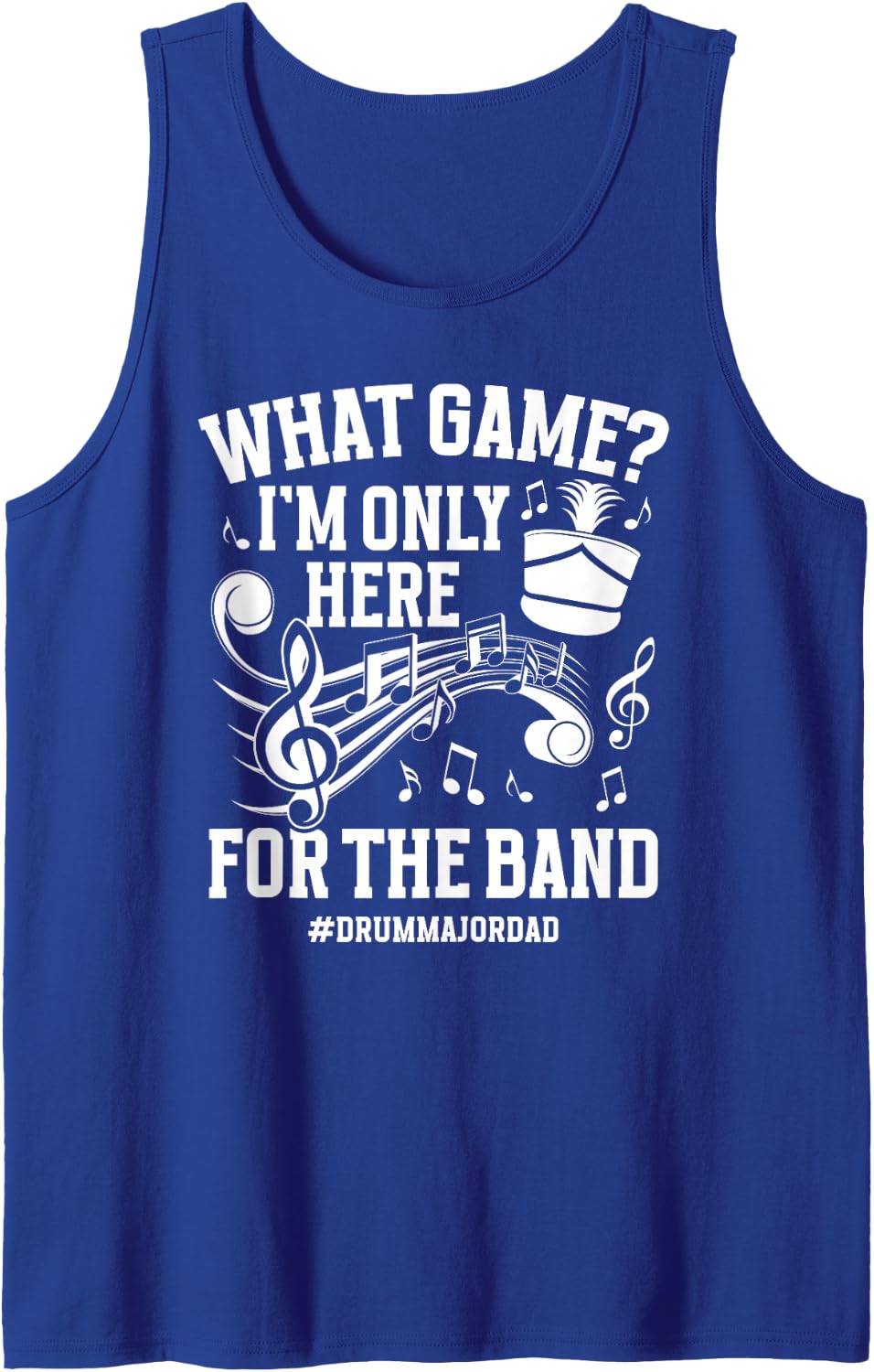 Men's Here for The Band Drum Major Dad of A Drum Major Father Sleeveless Tank Top - Royal Blue