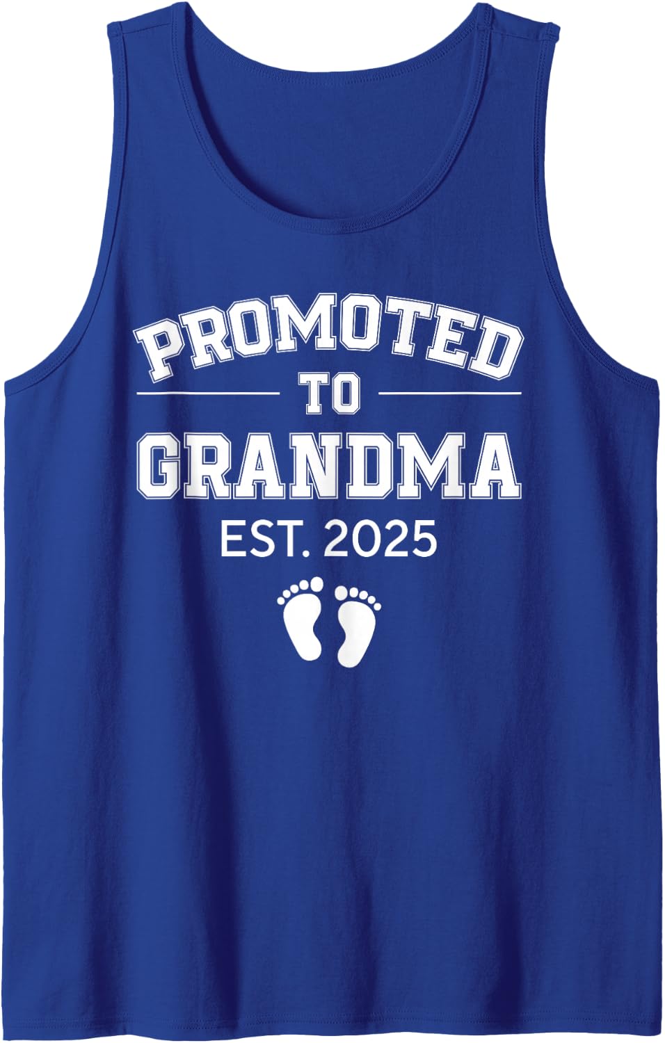 Promoted To Grandma Est 2025 1St Time Grandma To Be Gifts Tank Top - Royal Blue