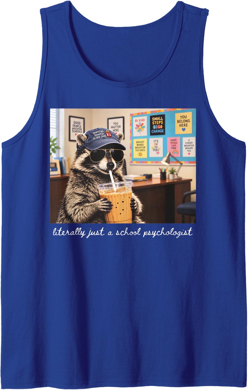 Literally Just A School Psychologist Raccoon Drinking Coffee Sleeveless Tank Top - Royal Blue