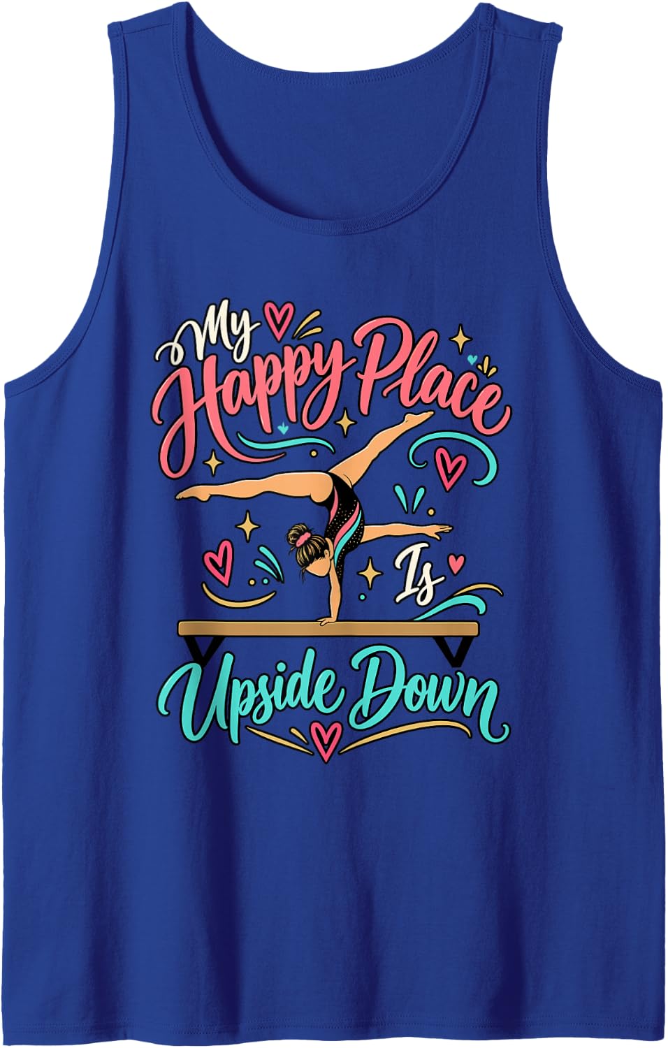 Funny Gymnastics My Happy Place is Upside for Women Gymnast Sleeveless Tank Top - Royal Blue