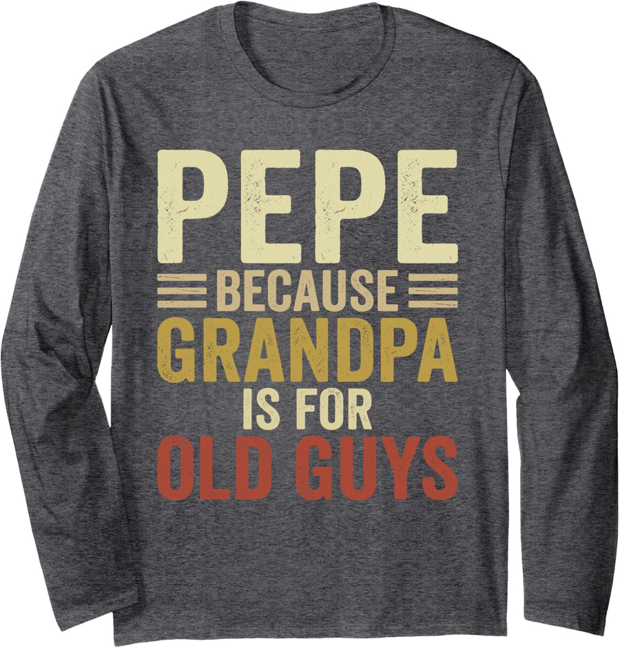 Pepe Design for Grandpa from Grandkids Father's Day PAPA Long Sleeve T-Shirt - Adult Unisex Dark Heather Grey