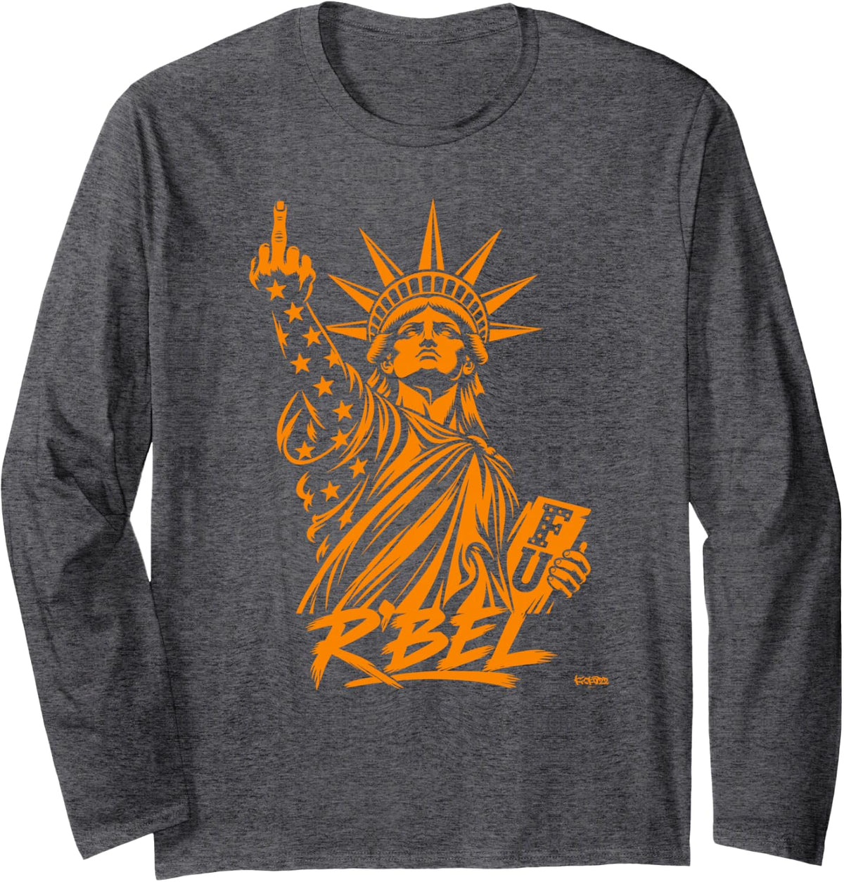R’BEL Statue of Liberty Middle Finger - Orange Freedom USA Long Sleeve T-Shirt - Adult Unisex Dark Heather Grey