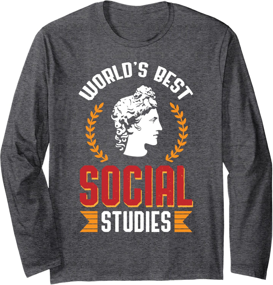 World's Best Social Studies School Design Long Sleeve T-Shirt - Adult Unisex Dark Heather Grey