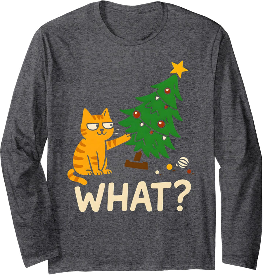 Tabby Cat Xmas Cat Pushing Christmas Tree Over Cat What? Long Sleeve T-Shirt - Adult Unisex Dark Heather Grey