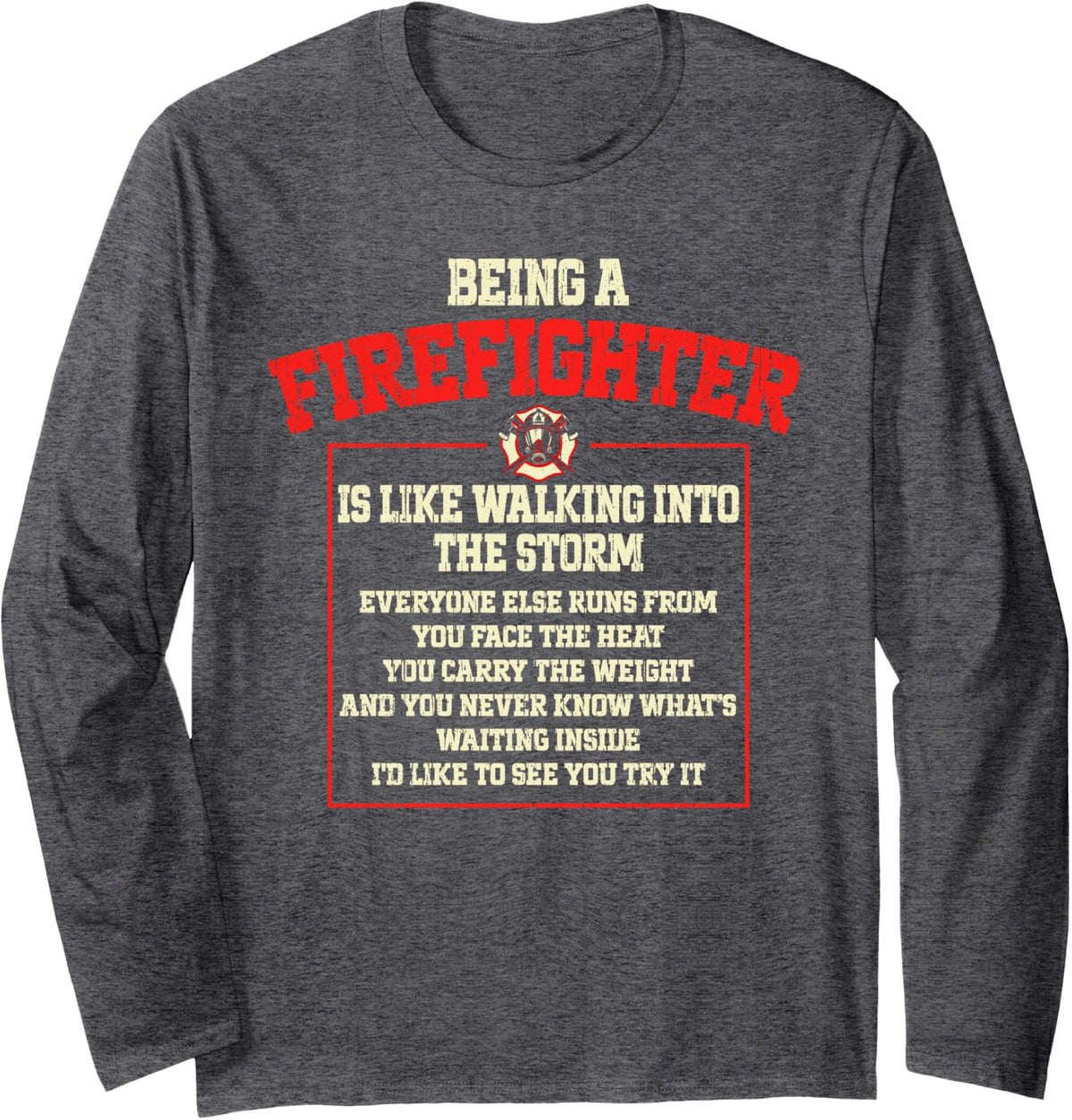 Firefighter Fireman Long Sleeve T-Shirt - Adult Unisex Dark Heather Grey