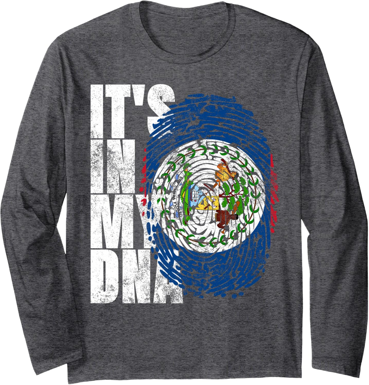 It's In My DNA Belize Gift Maya Creole Vintage Belizean Flag Long Sleeve T-Shirt - Adult Unisex Dark Heather Grey