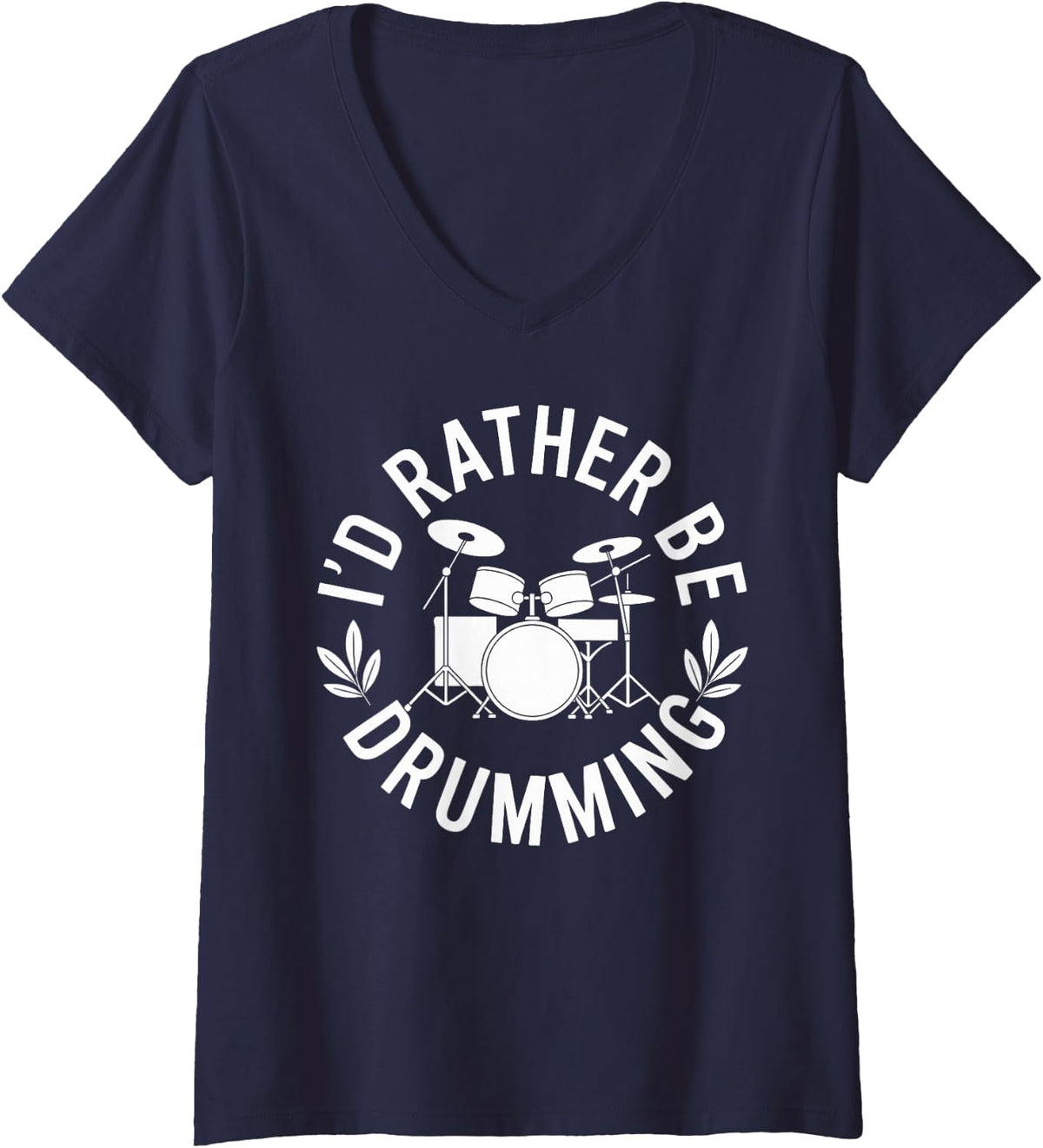 Women's I'd Rather Be Drumming Band Funny Drummer V-Neck T-Shirt - Navy Blue
