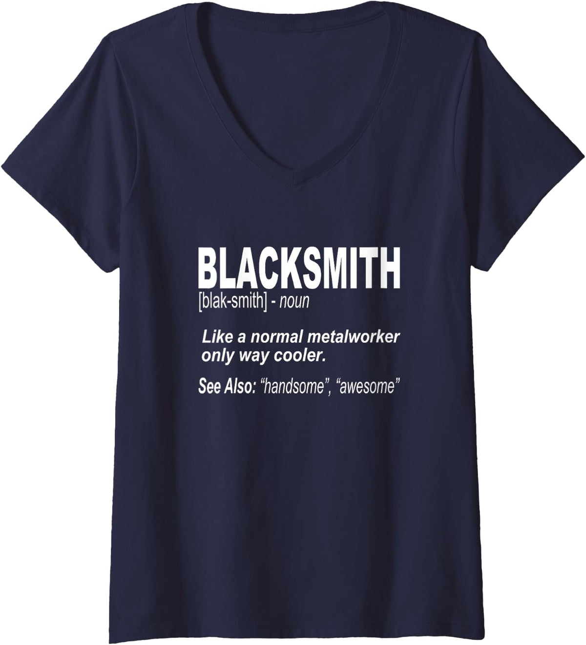 Women's Definition of a Funny Blacksmith V-Neck T-Shirt - Navy Blue