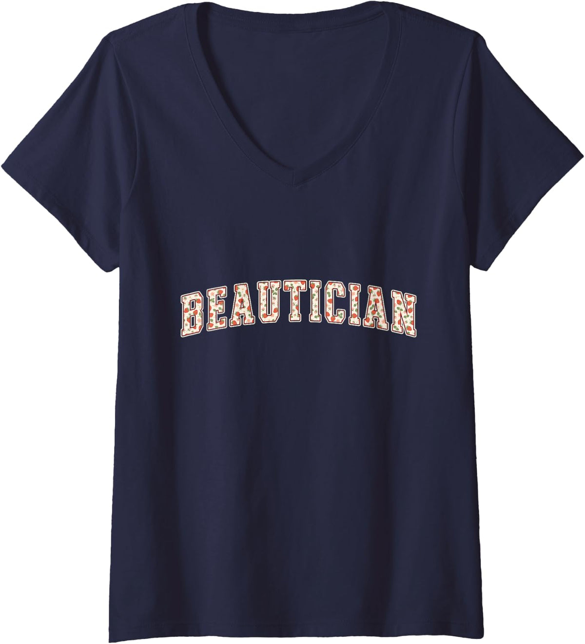 Women's Beautician Strawberry Varsity Letters Cosmetologist V-Neck T-Shirt - Navy Blue