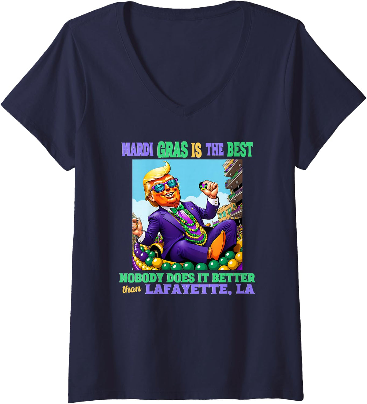 Women's Donald Trump Lafayette, LA Mardi Gras 2025 None Does Better V-Neck T-Shirt - Navy Blue