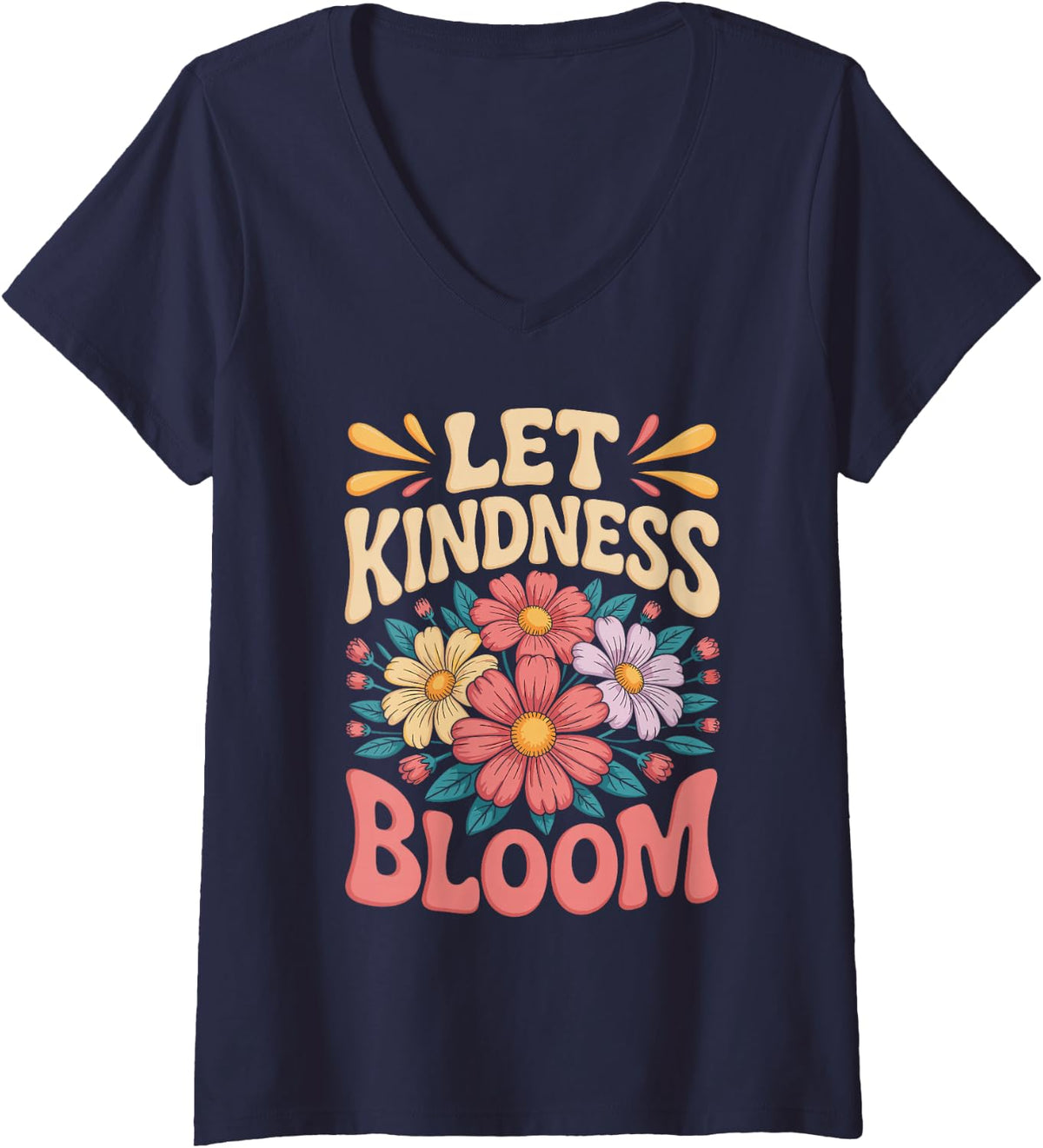 Women's Let Kindness Bloom Teacher Positivity Art V-Neck T-Shirt - Navy Blue