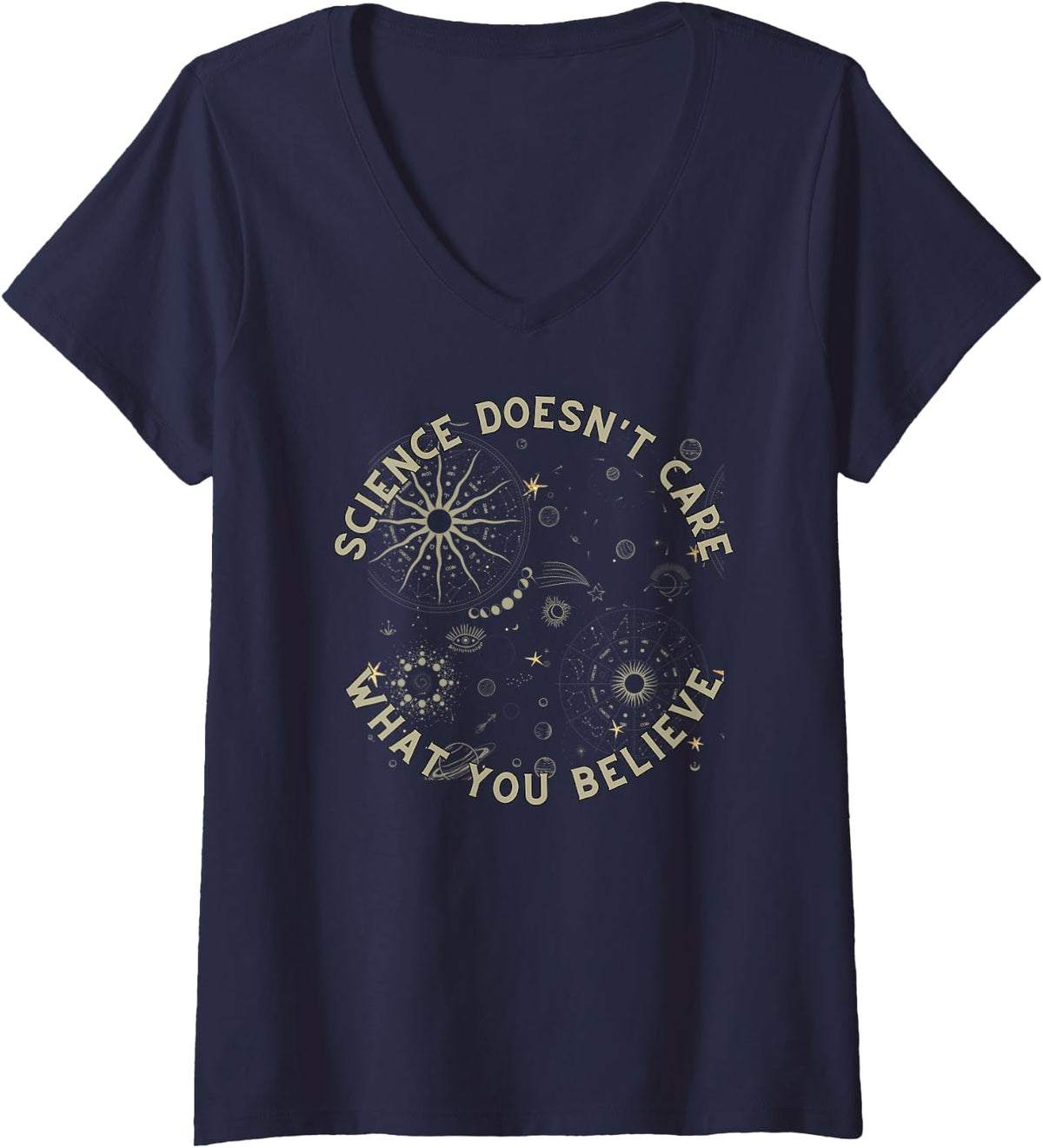 Women's Science Doesn't Care What You Believe For Scientist, Teacher V-Neck T-Shirt - Navy Blue