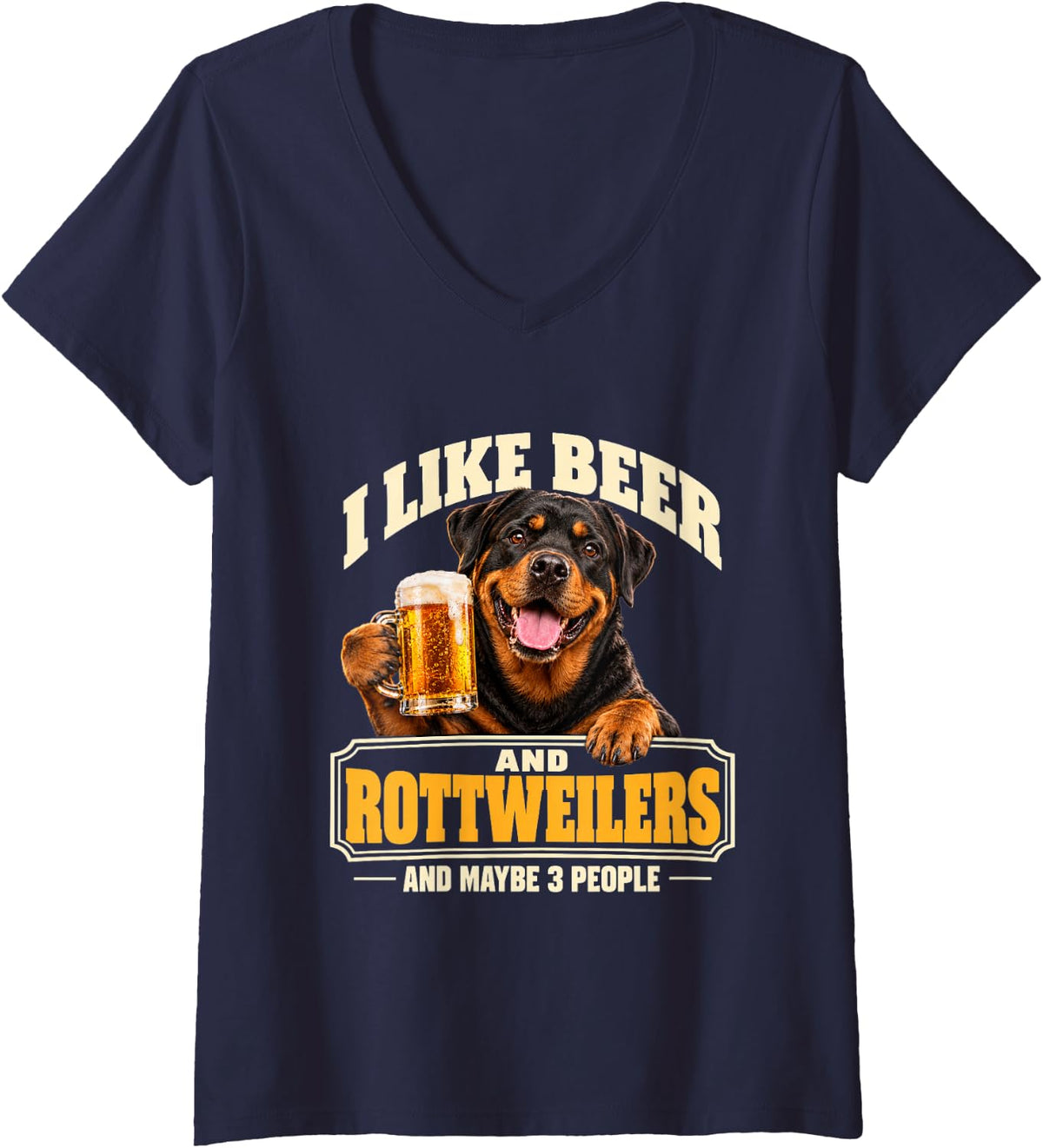 Women's I Like Beer and Rottweilers and Maybe 3 People Funny Dog V-Neck T-Shirt - Navy Blue