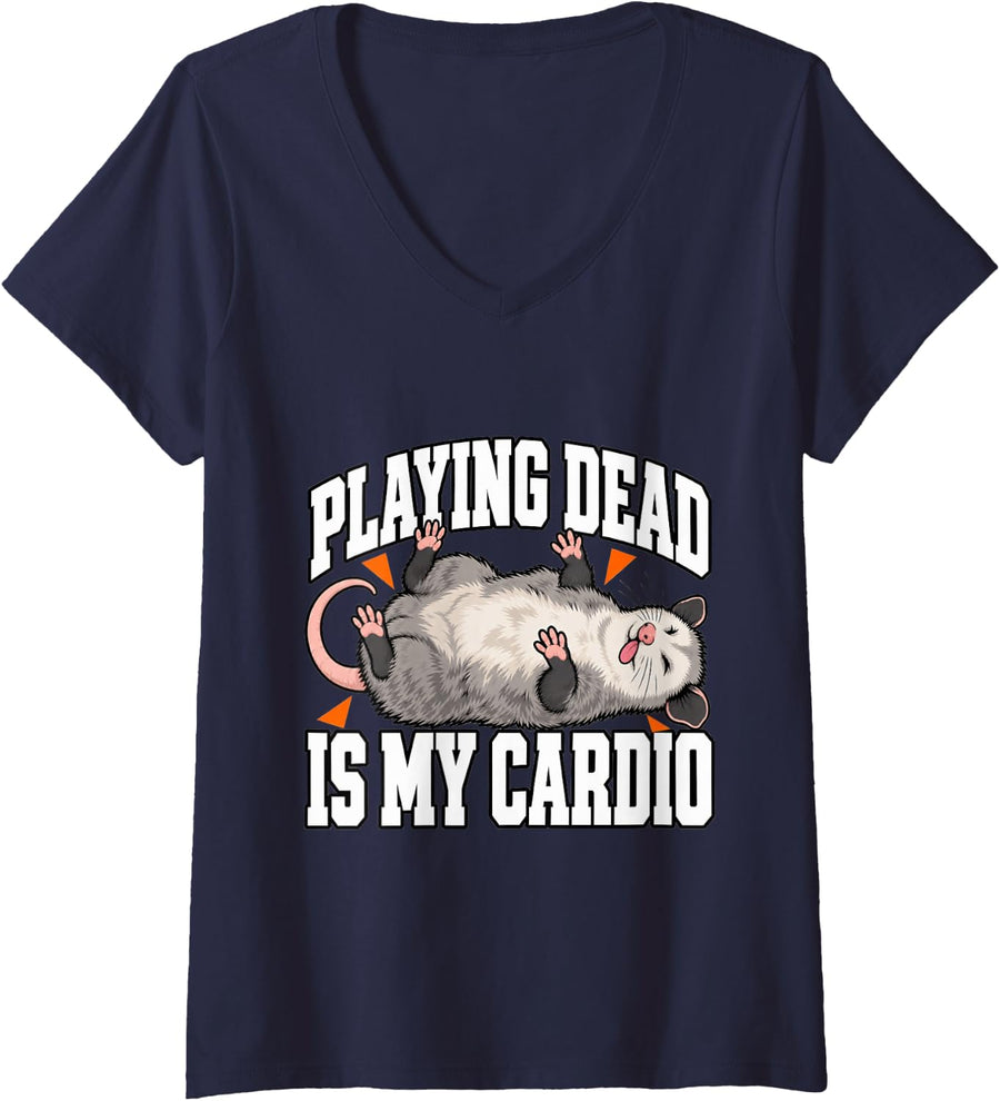 Women's Opossum Playing Dead is My Cardio Possum Fan Funny Sarcastic V-Neck T-Shirt - Navy Blue