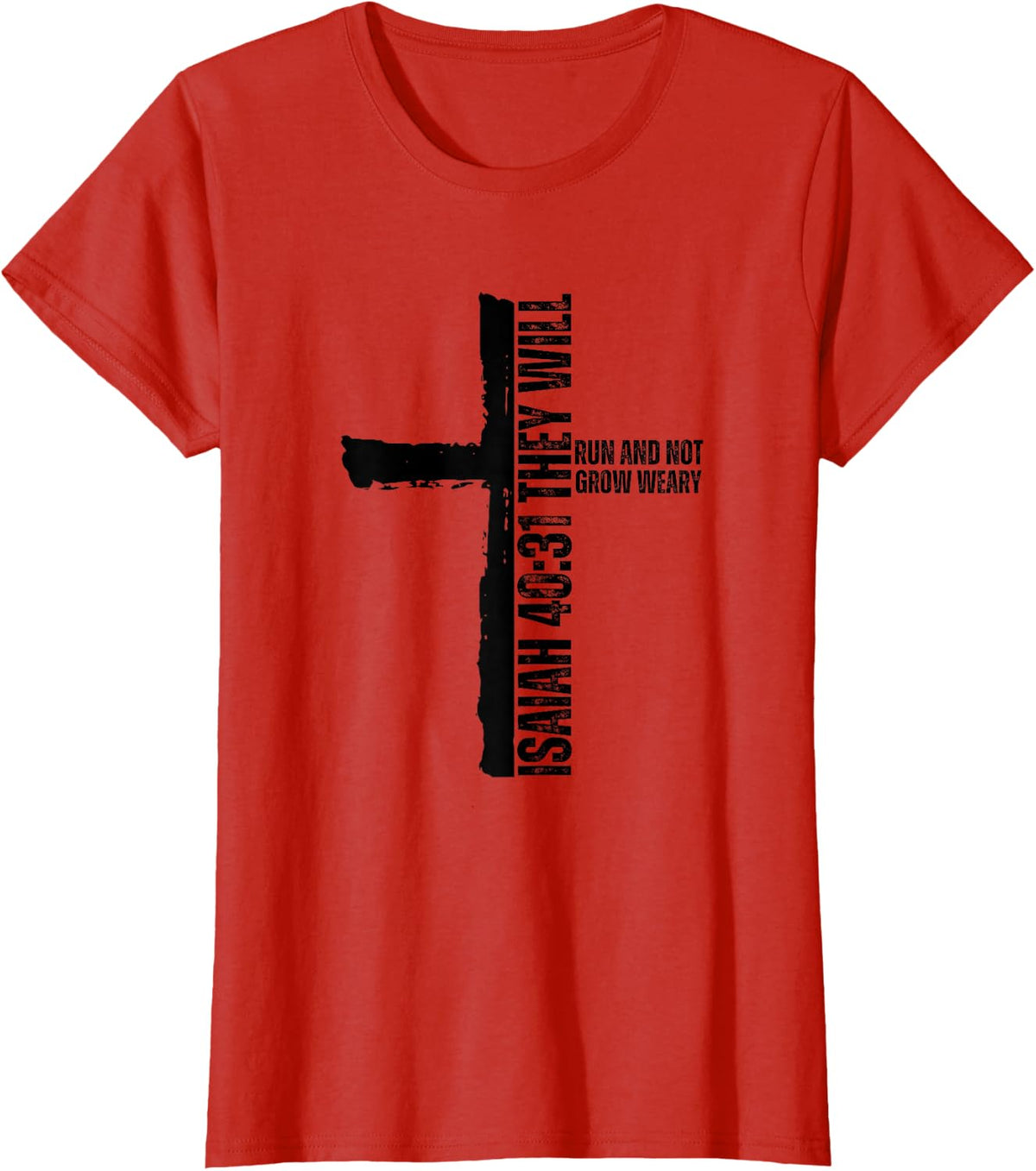 They will run and not grow weary workout gym cross Christian T-Shirt - Red