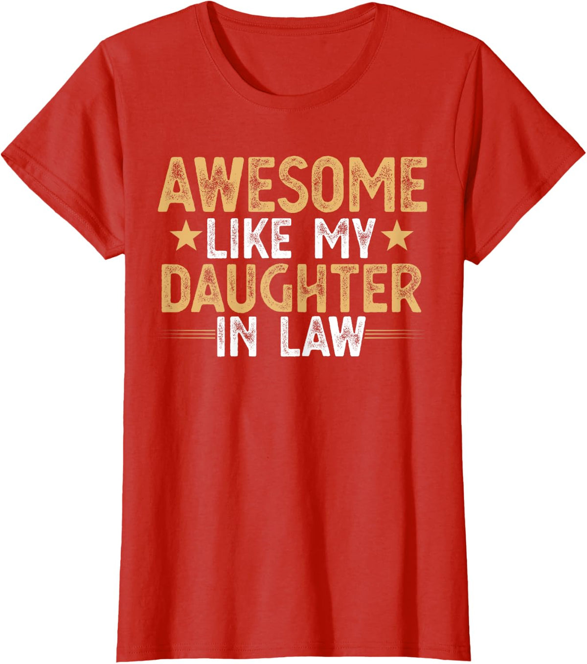 Awesome Like my Daughter in Law Family Lovers Fathers Day T-Shirt - Red