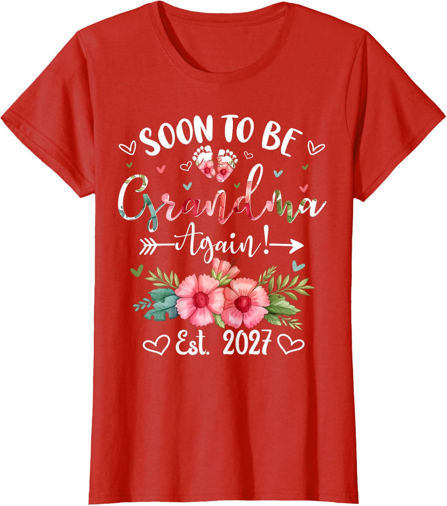 Soon to Be Grandma Again Est 2027 Mothers Day T-Shirt - Red