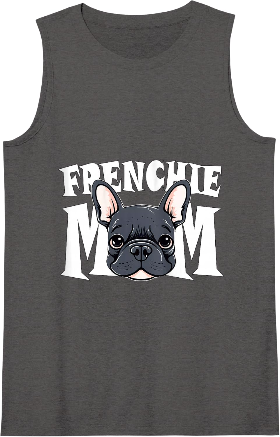 Womens Frenchie Mom Cute French Bulldog Momma Puppy Dog Women's Tank Top - Dark Heather Grey