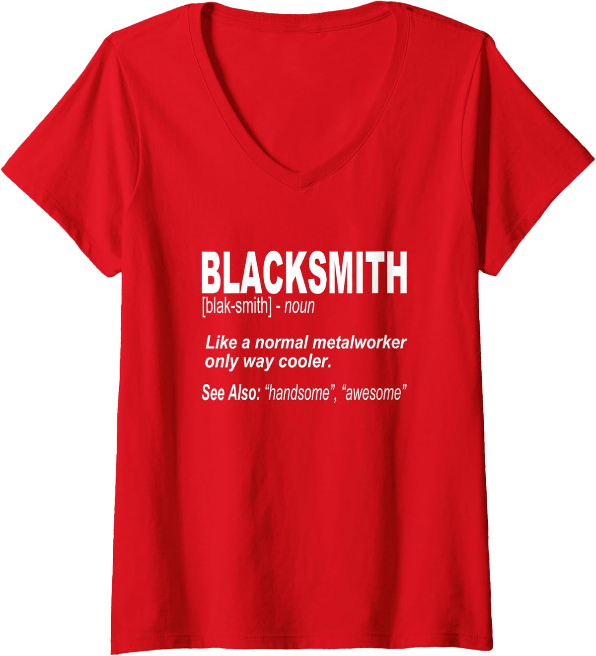 Women's Definition of a Funny Blacksmith V-Neck T-Shirt - Red